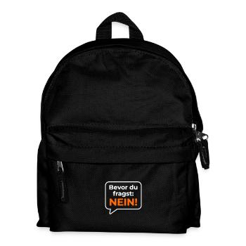 bevor du fragst nein statement Sprüche - Kinder Rucksack - Schwarz - Vorne
