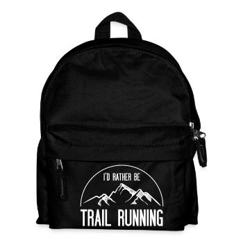 I'd Rather Be Trail Running - Kids' Backpack - black - Front