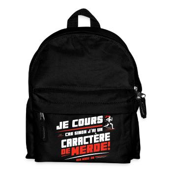 Ich laufe, sonst habe ich einen Charakter von ... - Kinder Rucksack - Schwarz - Vorne