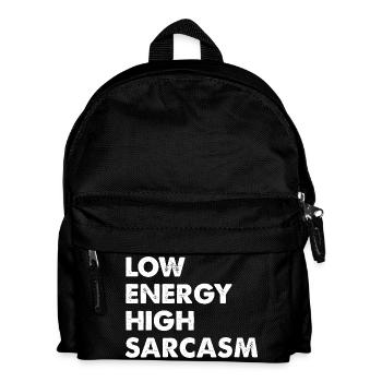 Niedrige Energie, Hoher Sarkasmus - Kinder Rucksack - Schwarz - Vorne