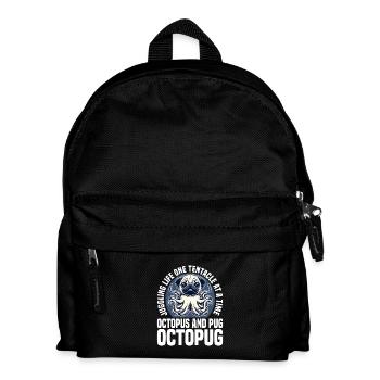 JUGGLING LIFE ONE TENTACLE AT A TIME - OCTOPUG - Kids' Backpack - black - Front