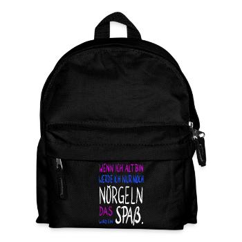 wenn ich alt bin .... - Kinder Rucksack - Schwarz - Vorne