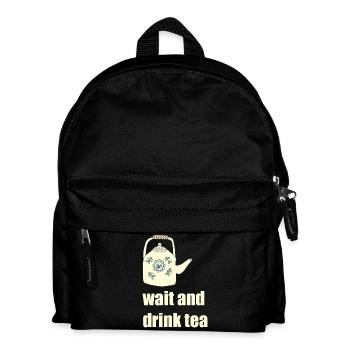 wait and drink tea - Kids' Backpack - black - Front