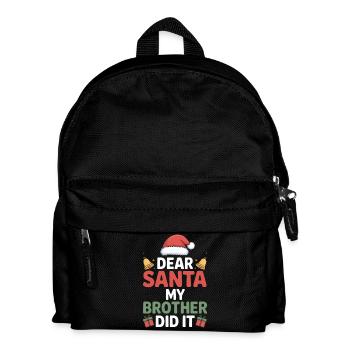 Dear Santa My Brother Did It - Kids' Backpack - black - Front