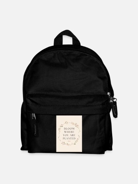Bloom Where You Are Planted Spruch - Kinder Rucksack - Schwarz
