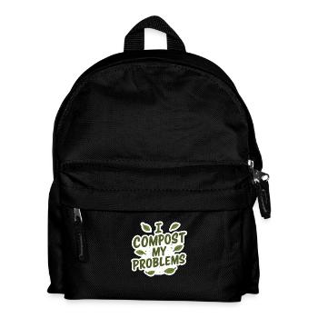 Ich kompostiere meine Probleme - Eco Gardening Lustiges Zitat - Kinder Rucksack - Schwarz - Vorne