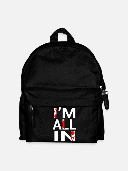 I'm All In(poker player) - Kids' Backpack - black