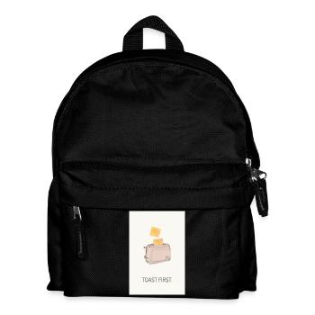 Toast First – Cool Kitchen Saying - Kids' Backpack - black - Front