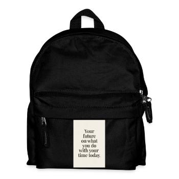 Your future depends minimal serif quote - Kids' Backpack - black - Front