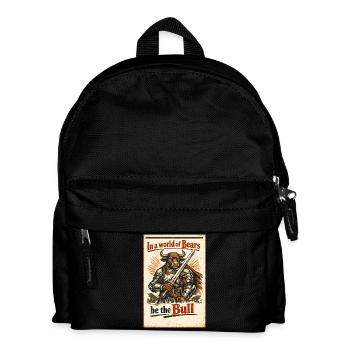 In a world of Bears be the Bull – Trading Design - Kids' Backpack - black - Front