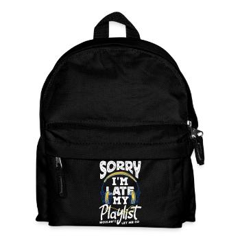 Tut Mir Leid, Dass Ich Zu Spät Komme. - Kinder Rucksack - Schwarz - Vorne