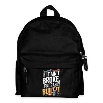  Wenn Es Nicht Kaputt Ist, Habe Ich Es - Kinder Rucksack - Schwarz - Vorne