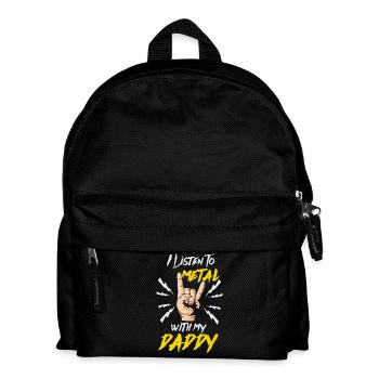 I Listen To Metal With My Daddy Rock Music Art - Kinder Rucksack - Schwarz - Vorne