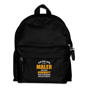 Maler - Ich kann Dummheit nicht reparieren - Kinder Rucksack - Schwarz - Vorne