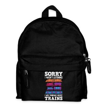 Didn't listen Thought of trains funny humor - Kids' Backpack - black - Front