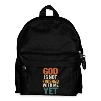 Gott ist noch nicht fertig mit mir - Kinder Rucksack - Schwarz - Vorne