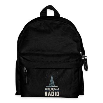 Born To Talk On The Radio Funk Presenter - Kids' Backpack - black - Front