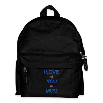 MAMA. ICH LIEBE. ICH LIEBE DICH. MAMA. MUTTERTAG - Kinder Rucksack - Schwarz - Vorne