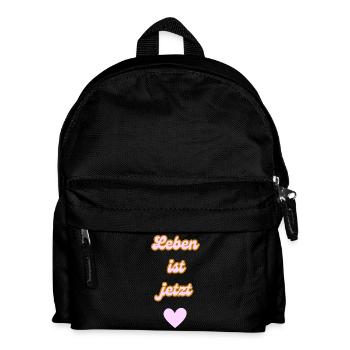 Leben ist jetzt - Kinder Rucksack - Schwarz - Vorne