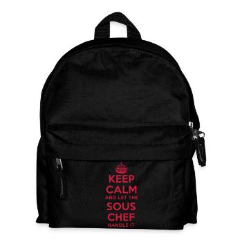 keep calm and let the sous chef handle it - Kinder Rucksack - Schwarz - Vorne