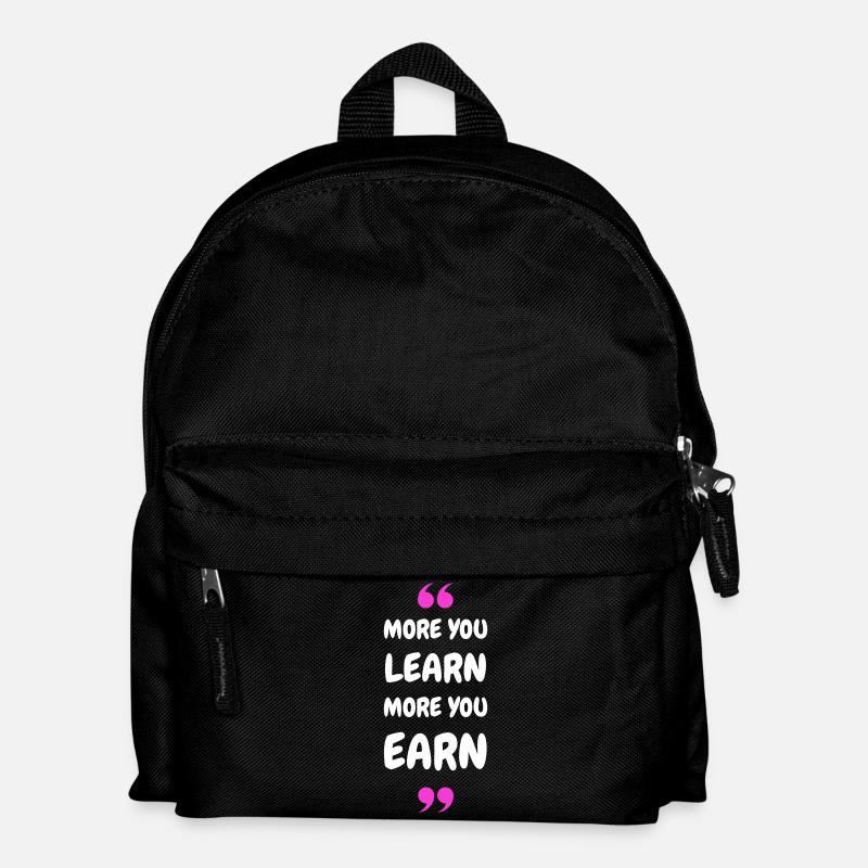 More you Learn, More you Earn - Kinder Rucksack - Schwarz
