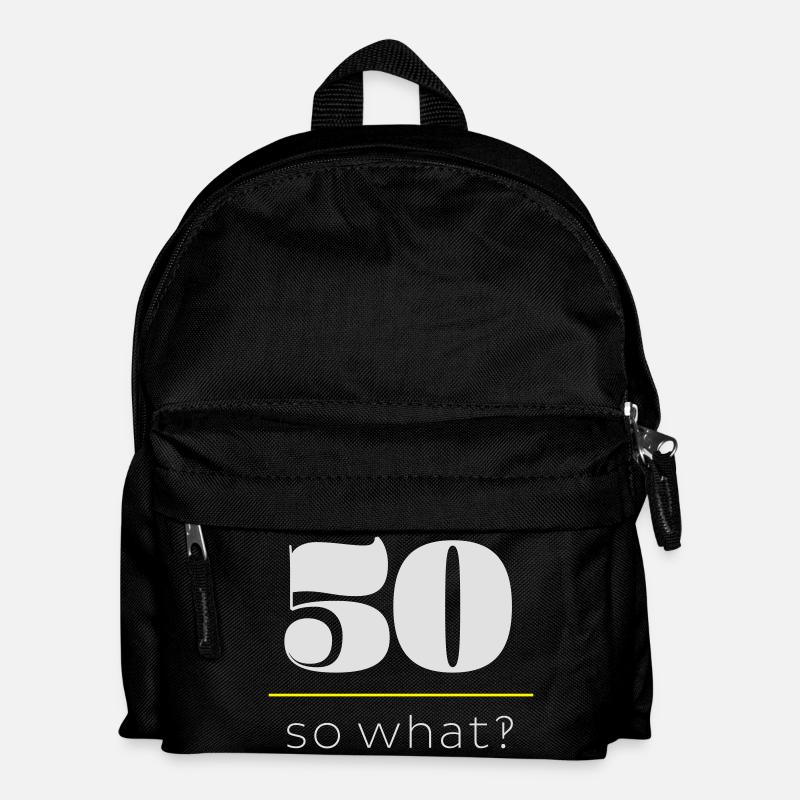 50, so what‽ - Kinder Rucksack - Schwarz
