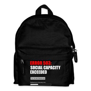 FEHLER 503 — SOZIALE KAPAZITÄT ÜBERSCHRITTEN - Kinder Rucksack - Schwarz - Vorne