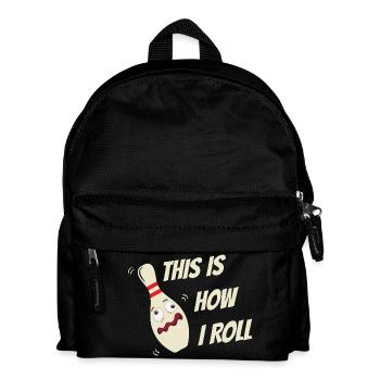 Bowling Kegel Sprüche This is how I roll - Kinder Rucksack - Schwarz - Vorne