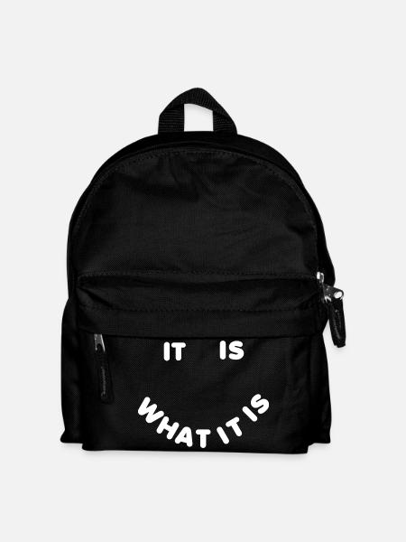 It is what it is - Kinder Rucksack - Schwarz