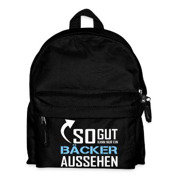 So gut kann nur ein Bäcker aussehen - Kinder Rucksack - Schwarz - Vorne