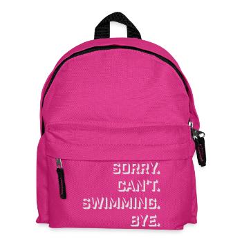 Sorry Can't Swimming Bye Schwimmer Ausrede Humor - Kinder Rucksack - Fuchsia - Vorne