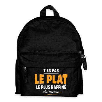 You're not the most refined dish on the menu - Kids' Backpack - black - Front