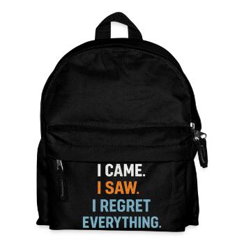 I came. I saw. I regret everything. Introvert - Kids' Backpack - black - Front
