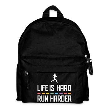 Das Leben ist hart. Laufen Sie härter. - Kinder Rucksack - Schwarz - Vorne