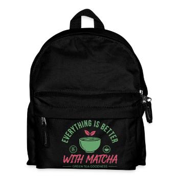 Everything Is Better With Matcha Green Tea - Kinder Rucksack - Schwarz - Vorne