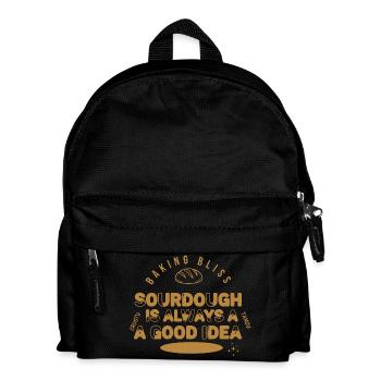 Sauerteig ist immer eine gute Idee, Bliss-Brot zu backen - Kinder Rucksack - Schwarz - Vorne