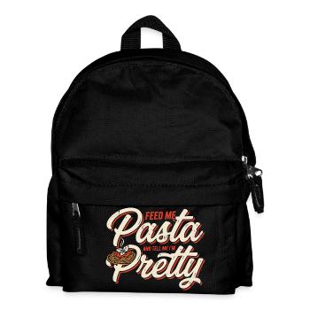 Pasta Love: Feed Me, Tell Me I'm Pretty - Kids' Backpack - black - Front