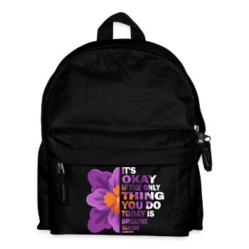 Its Okay If The Only Thing Is Breath - Kids' Backpack - black - Front