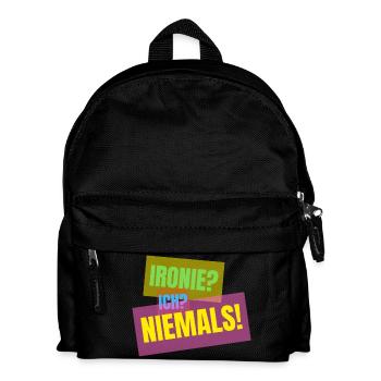 Irony? I? Never! – Funny saying - Kids' Backpack - black - Front