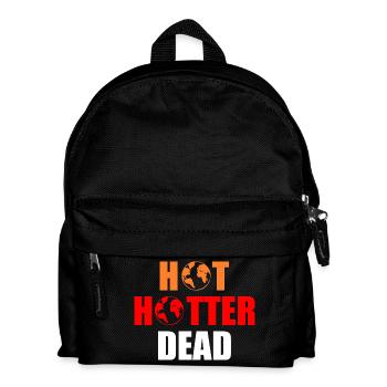 Hot hotter dead - Kids' Backpack - black - Front