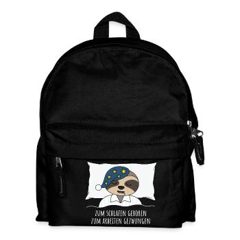 Faultier zum schlafen geboren arbeiten gezwungen - Kinder Rucksack - Schwarz - Vorne