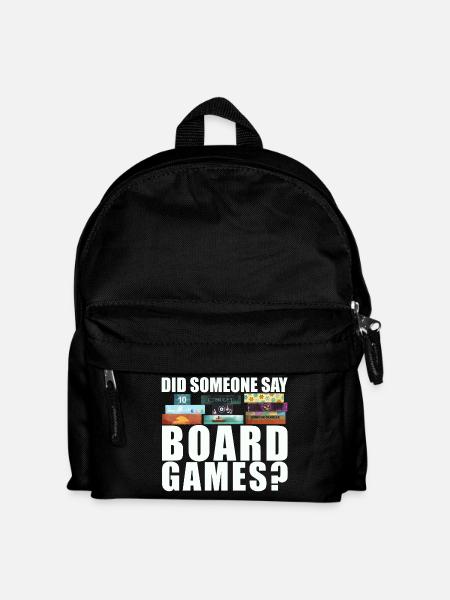 Brettspiele Spruch - Did someone say board games? - Kinder Rucksack - Schwarz