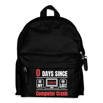 Technical Support 0 Days Since My Last PC Crash - Kids' Backpack - black - Front