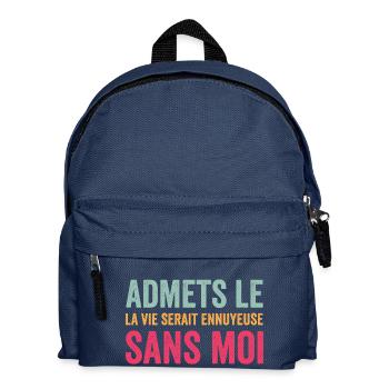 T-Shirt Zitat Humor Langweiliges Leben ohne mich - Kinder Rucksack - Navy - Vorne