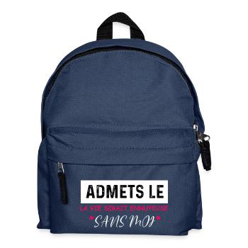 T-Shirt Zitat Humor Langweiliges Leben ohne mich - Kinder Rucksack - Navy - Vorne