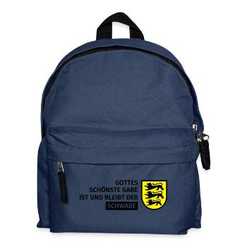 Gottes schönste Gabe ist und bleibt der Schwabe - Kinder Rucksack - Navy - Vorne