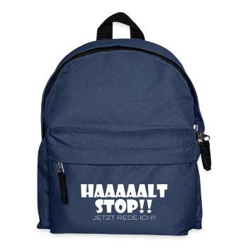 Haaaaaalt Stop!! Jetzt Rede ICH! - Kinder Rucksack - Navy - Vorne