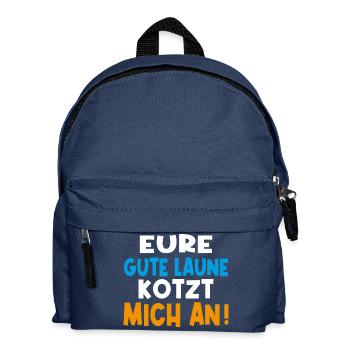 Eure gute Laune kotzt mich an! - Kinder Rucksack - Navy - Vorne