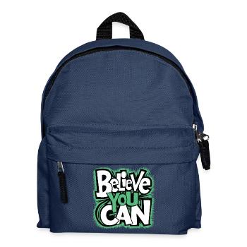 Believe you can - courage, strength, self-confidence - Kids' Backpack - navy - Front