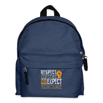 Respect Existence or Expect Resistance Shirt - Kids' Backpack - navy - Front